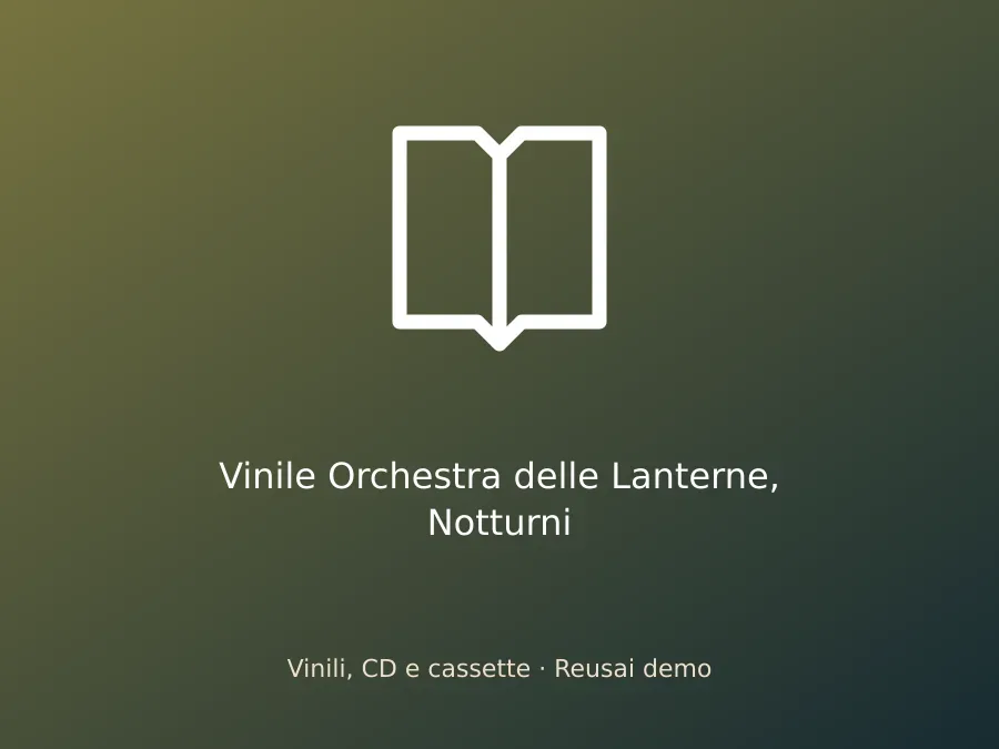 Vinile Orchestra delle Lanterne, Notturni